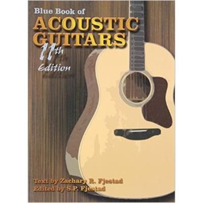 BLUE BOOK OF ACOUSTIC GUITARS 11TH EDITION